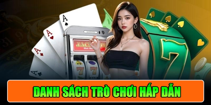 Danh sách trò chơi hấp dẫn tại Casino 789P